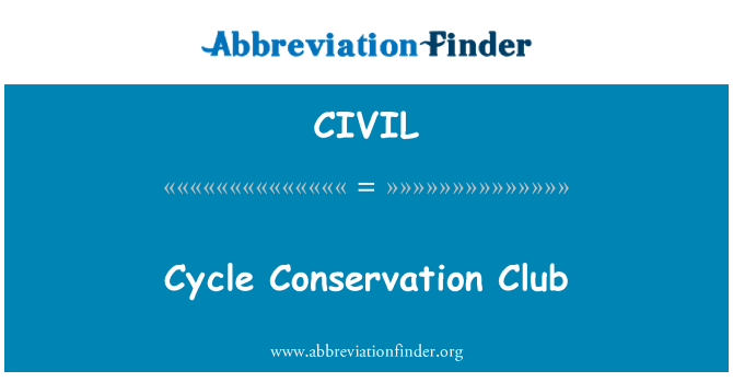 CIVIL: Cycle Conservation Club