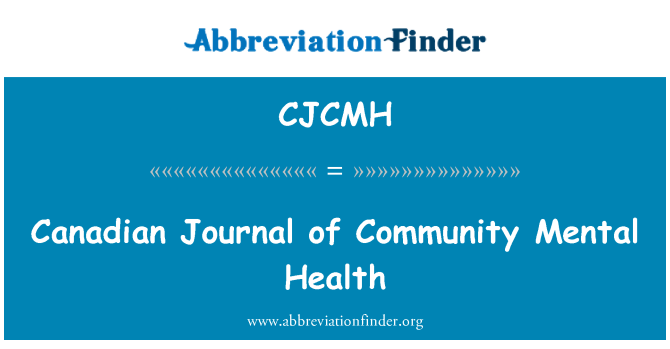 CJCMH: Jornal canadense da Saúde Mental comunitária