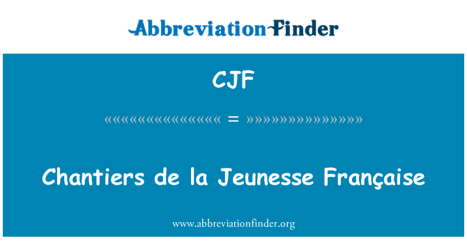 CJF: Chantiers de la Jeunesse Française