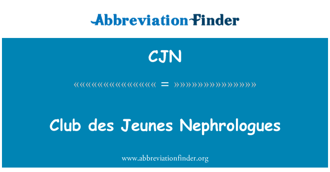 CJN: Club des Jeunes Nephrologues