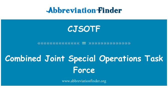 CJSOTF: 相結合的聯合特別行動工作隊