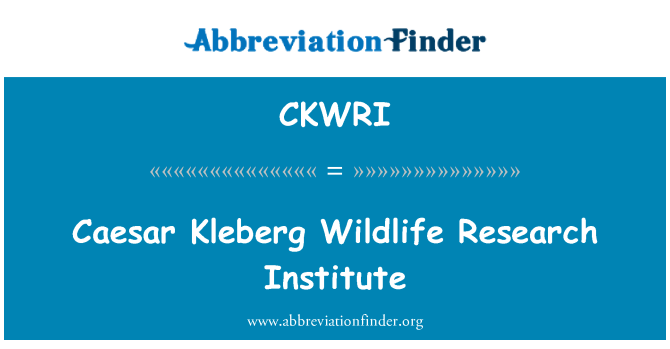 CKWRI: Caesar Kleberg viện nghiên cứu động vật hoang dã