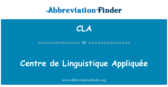 CLA: מרכז Linguistique דה Appliquée