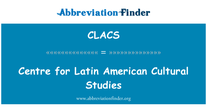 CLACS: Pusat Pengajian Kebudayaan Amerika Latin