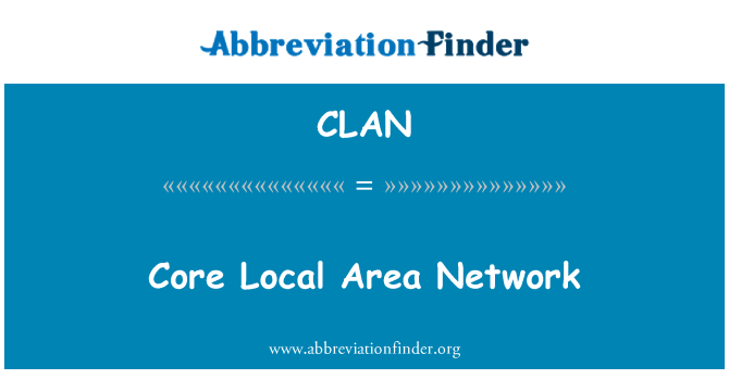 CLAN: Inti Jaringan Area lokal