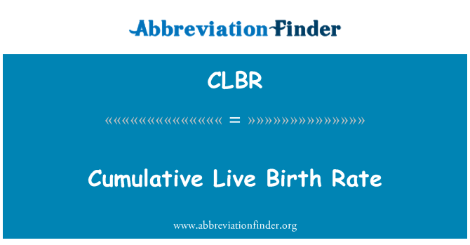 CLBR: Сукупний жити коефіцієнт народжуваності