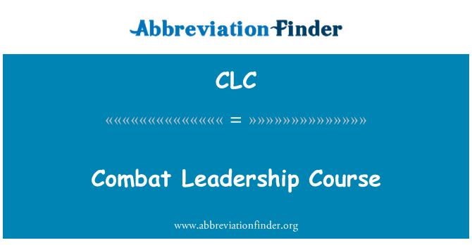 CLC: Corso di Leadership di combattimento