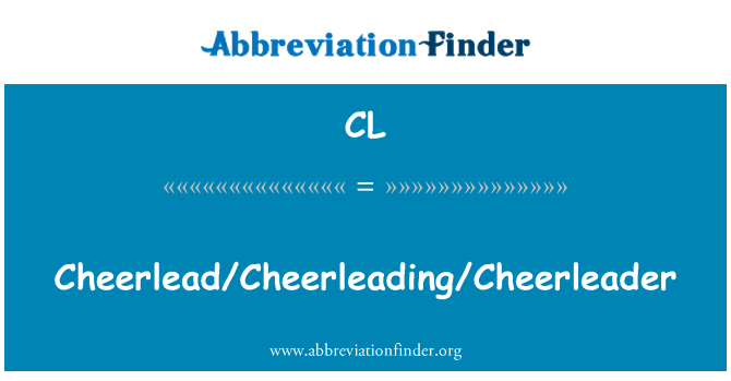 CL: Cheerleader/sporto aistruoliai/Cheerleader