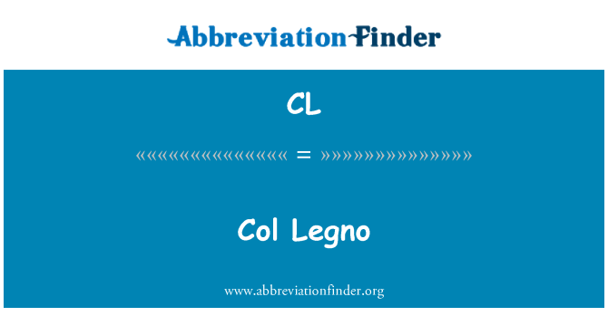 CL: Col Legno