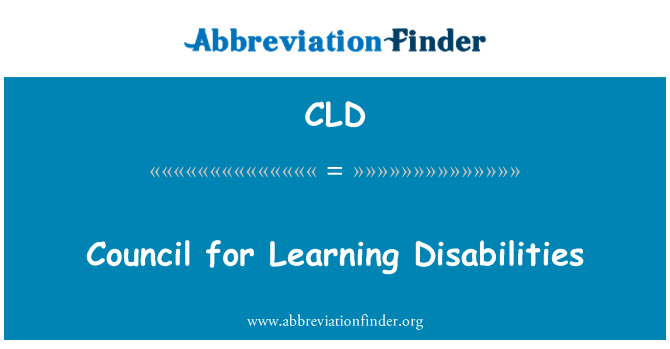 CLD: Council for Learning Disabilities