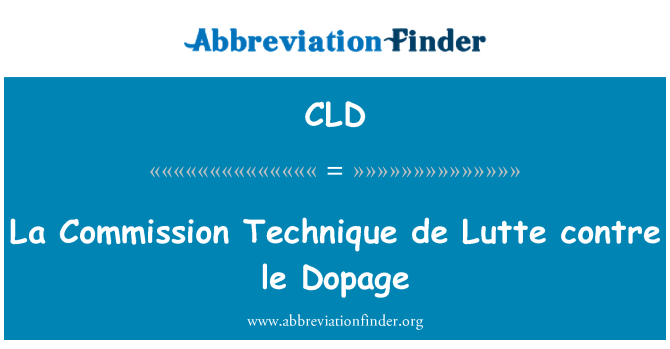 CLD: La Commission Technique de Lutte contre le Dopage