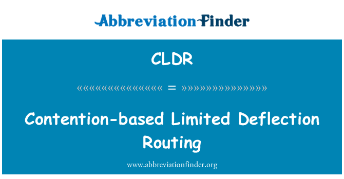 CLDR: सीमित विक्षेपन विवाद-आधारित अनुमार्गण