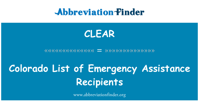 CLEAR: Colorado List of Emergency Assistance Recipients