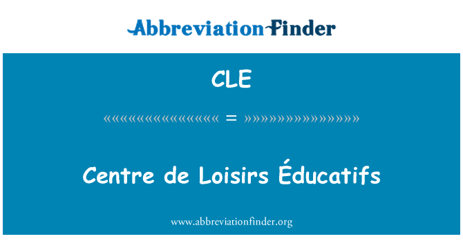 CLE: Centre de Loisirs Éducatifs