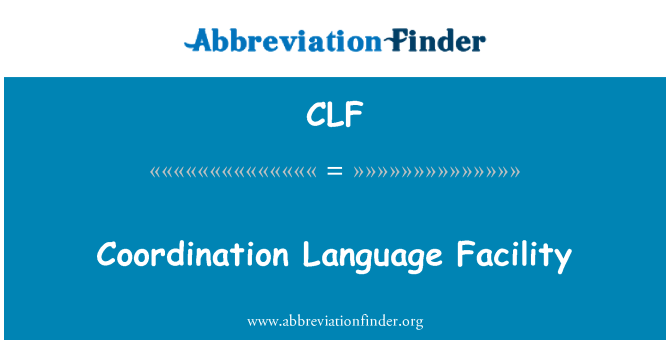 CLF: ประสานงานภาษาสิ่งอำนวยความสะดวก