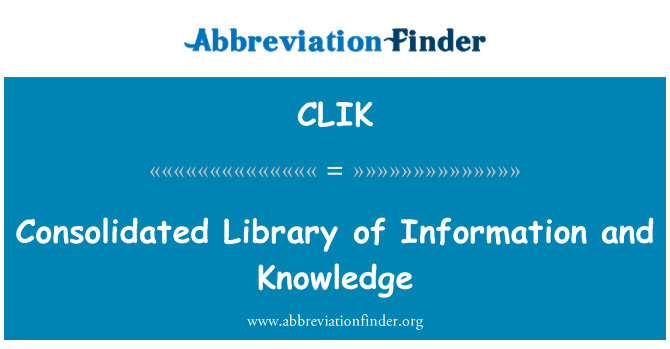 CLIK: Geconsolideerde bibliotheek van informatie en kennis