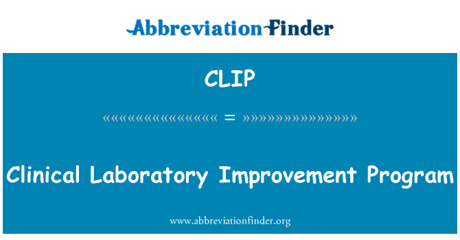 CLIP: नैदानिक प्रयोगशाला सुधार कार्यक्रम