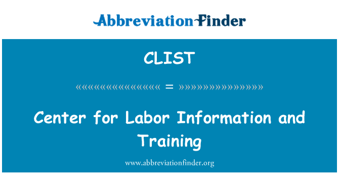 CLIST: 勞動資訊和培訓中心