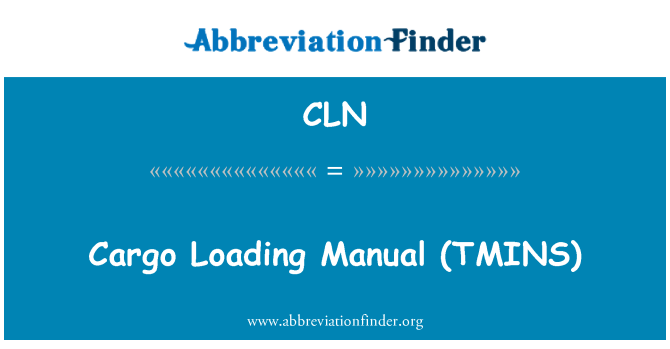 CLN: 货物装载手册 (TMINS)