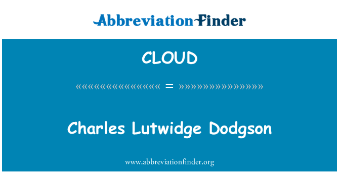 CLOUD: Charles Lutwidge Dodgson