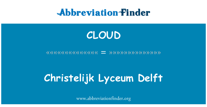 CLOUD: چرسٹیلاجک لیکیوم دیلفٹ