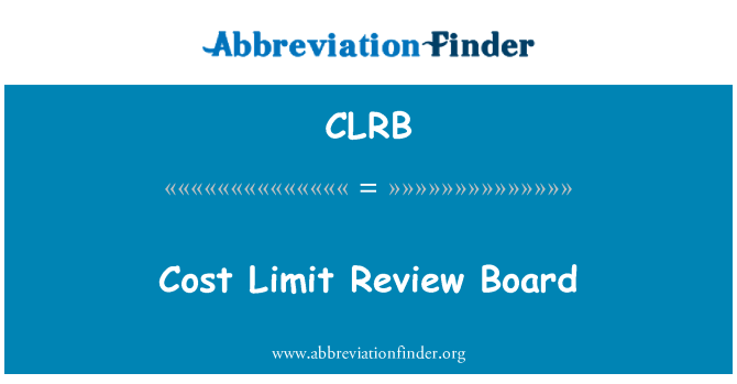 CLRB: Bord ta ' reviżjoni tal-limitu ta ' l-ispiża