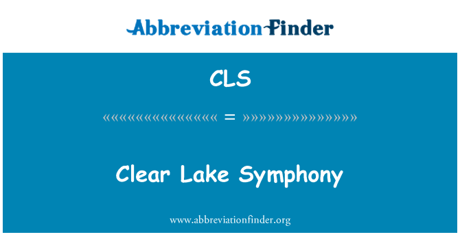 CLS: Clear Lake symfoni