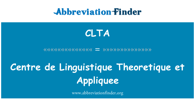 CLTA: Centrum van de Linguistique Theoretique et Appliquee