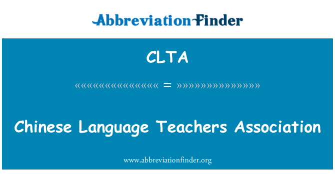CLTA: Chinese Language Teachers Association