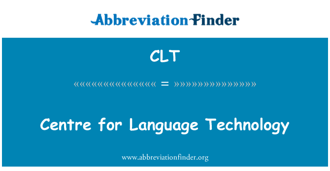 CLT: Centre for Language Technology