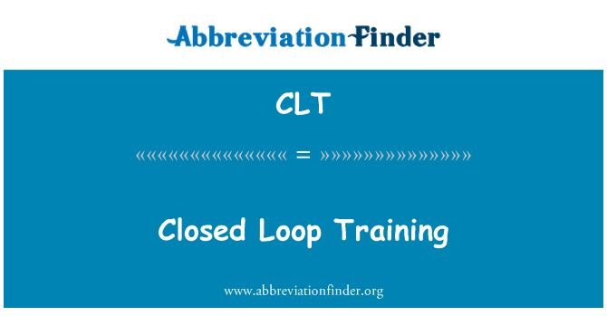 CLT: Closed Loop Training