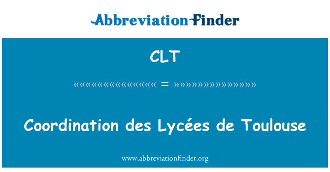 CLT: Coordination des Lycées de Toulouse