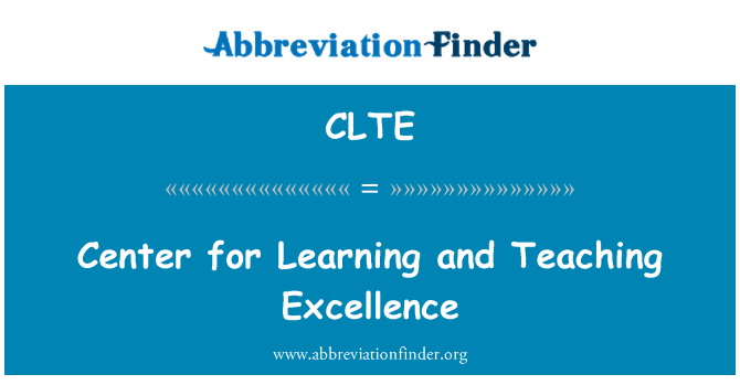 CLTE: Center for Learning and Teaching Excellence