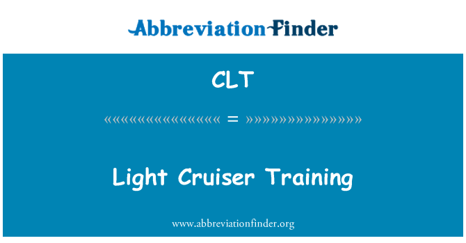 CLT: ครุยเซอร์ไฟฝึก