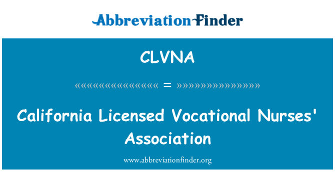 CLVNA: California Licensed Vocational Nurses' Association