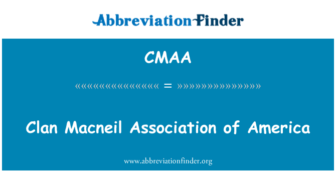 CMAA: Clan Macneil Association of America