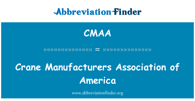CMAA: Asosyasyon Fabricants teknik Amerik yo