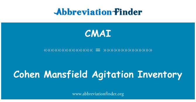 CMAI: Cohen Mansfield kraze brize Stock