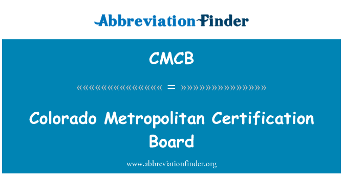 CMCB: Colorado metropolitní certifikační Komise