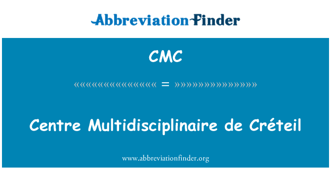 CMC: Centro Multidisciplinaire de Créteil