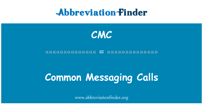 CMC: Common Messaging Calls