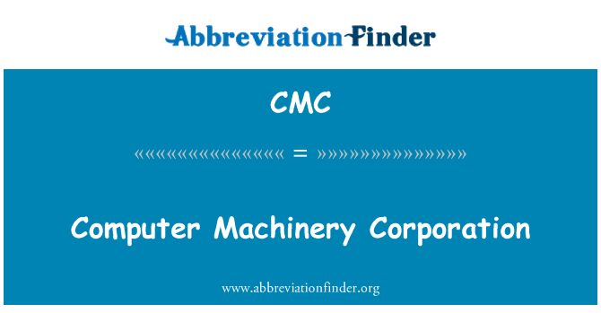 CMC: Komputer jentera Corporation