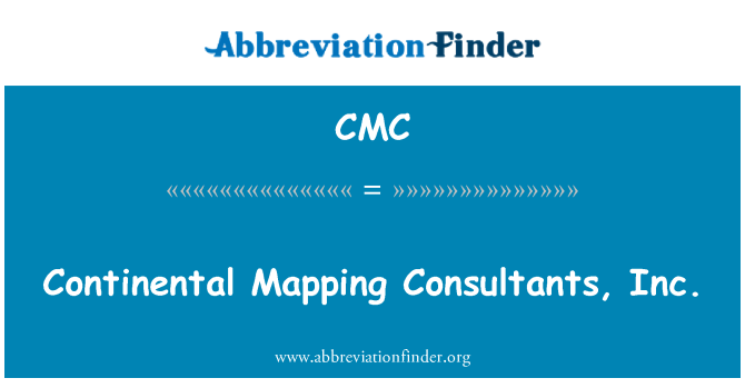 CMC: Kontinentālā kartēšanas Consultants, Inc.
