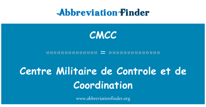 CMCC: Center Militaire de Controle et de koordinering