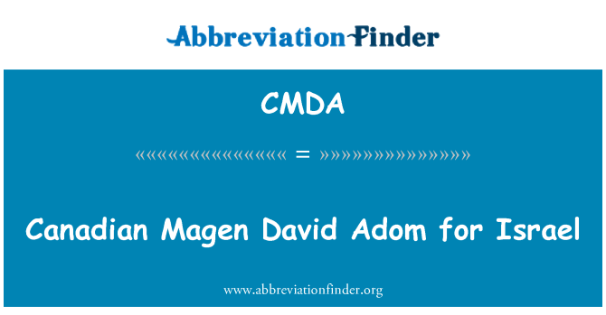 CMDA: Canadese Magen David Adom voor Israël
