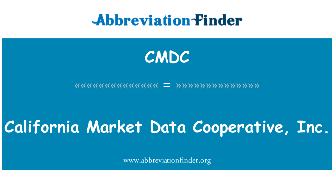 CMDC: Kalifornien Markt Daten Cooperative, Inc.