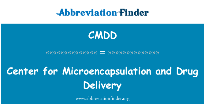 CMDD: マイクロ カプセル化及びドラッグ ・ デリバリー センター