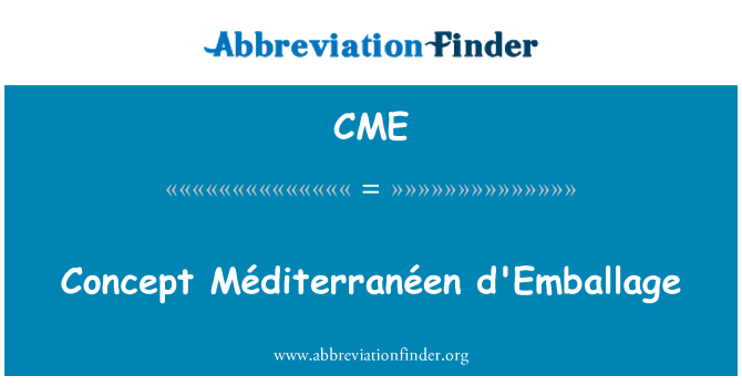 CME: अवधारणा Méditerranéen d'Emballage