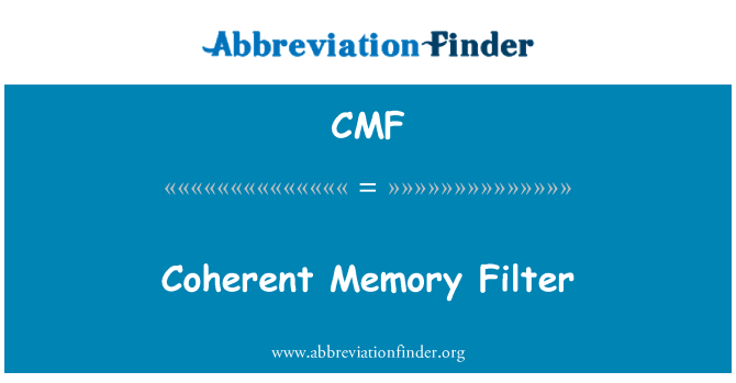 CMF: Filtre koyerans memwa