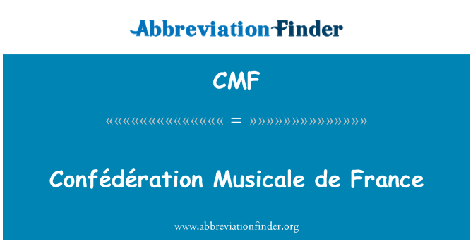 CMF: Confédération 音楽祭・ ド ・ フランス